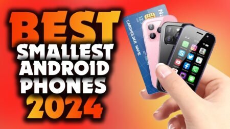 9 Best Small Phones to Buy In 2024